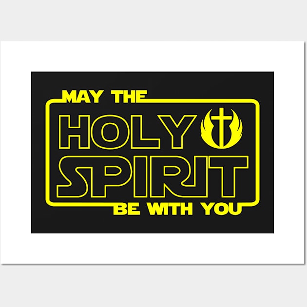 May The Holy Spirit Be With You | Christian T-Shirt, Hoodie and Gifts Wall Art by ChristianLifeApparel